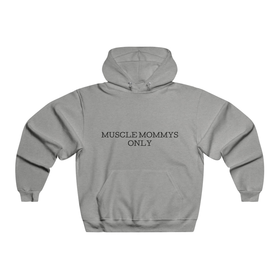 MUSCLE MOMMYS ONLY HOODIES!!!!!