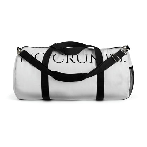 NO CRUMBS Duffel Bag