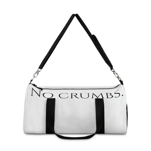 NO CRUMBS Duffel Bag